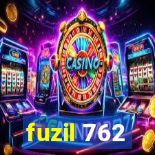 fuzil 762